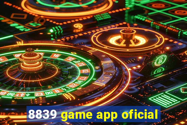 8839 game app oficial